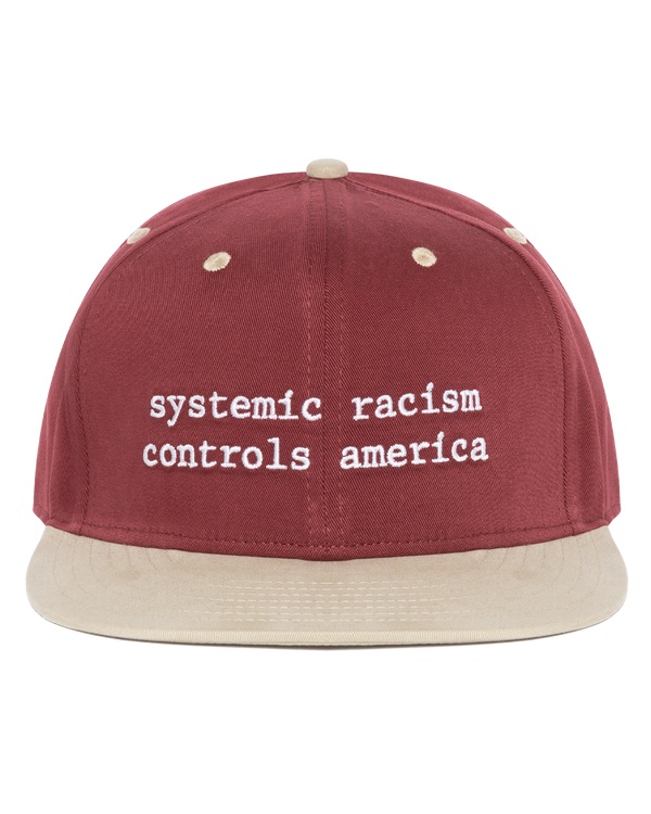 Systemic Racism Controls America Hat Burgundy