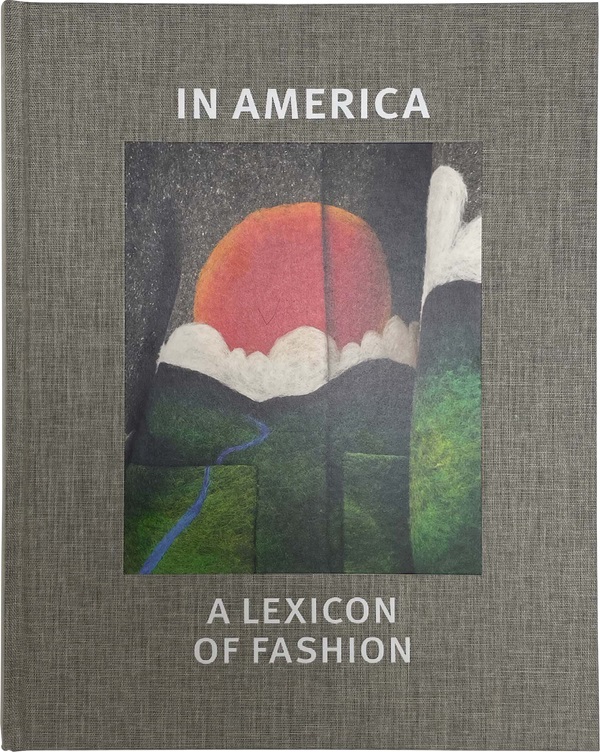 In America: A Lexicon Of Fashion